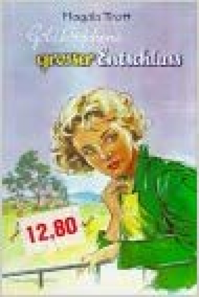 Goldköpfchen Bd. 9 - Goldköpfchens großer Entschluss